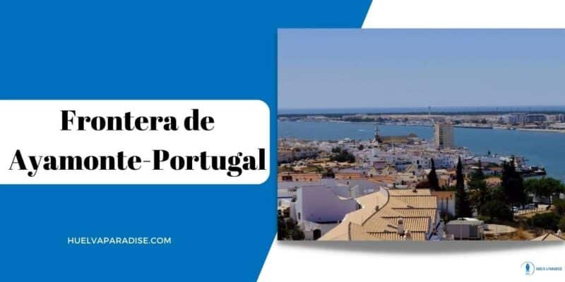 frontera de ayamonte portugal