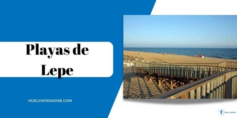 Playa de La Antilla y playas de Lepe: guía