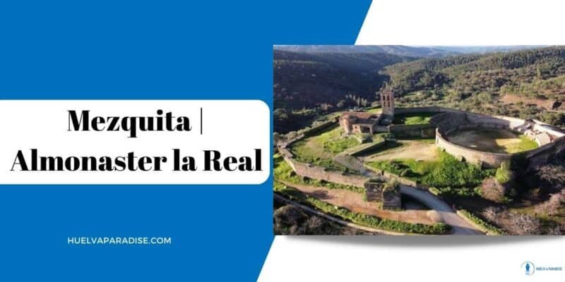 Mezquita Almonaster la Real