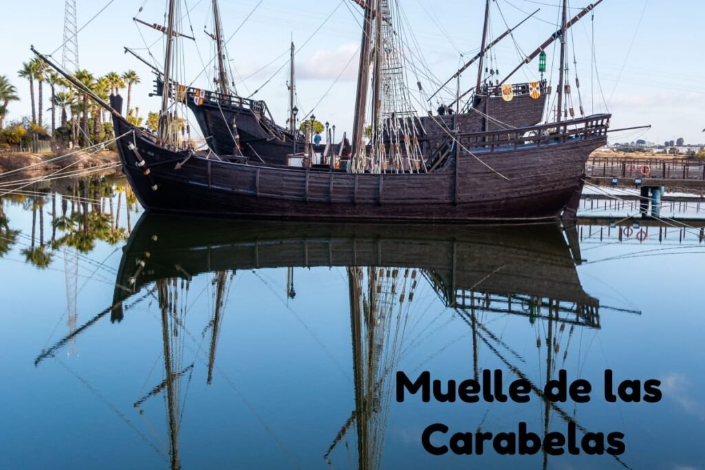 Muelle de las carabelas