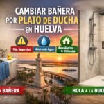 Por qué Cambiar una Bañera por un Plato de Ducha en Huelva