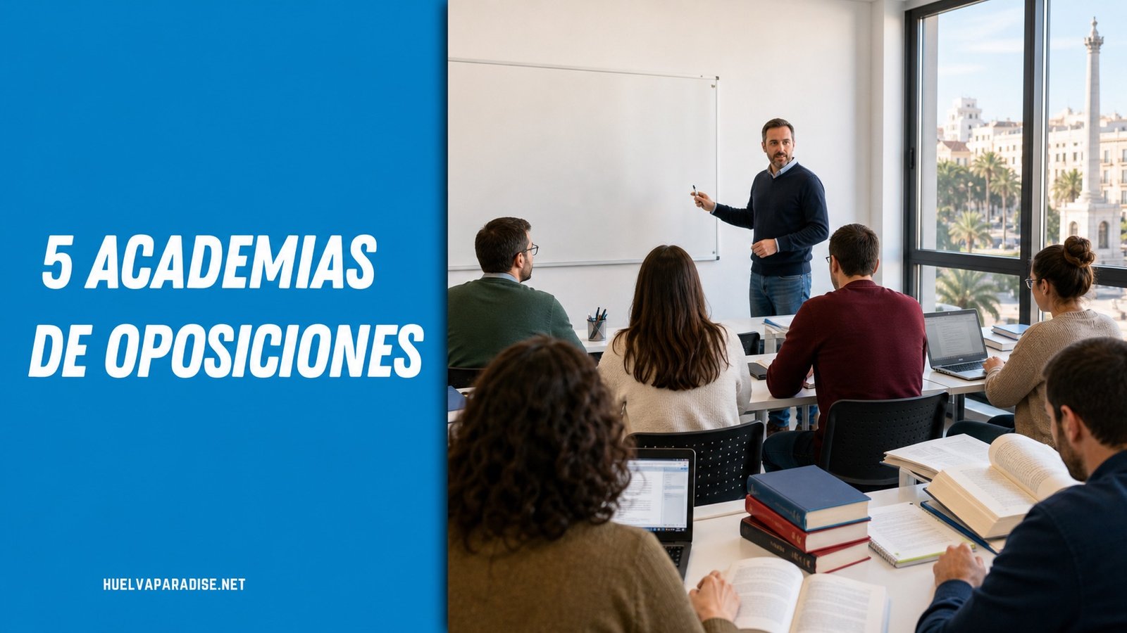5 academias de oposiciones en Huelva